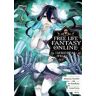 Akisuzu Nenohi Free Life Fantasy Online: Immortal Princess (Manga) Vol. 7