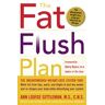 The Fat Flush Plan