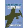 Ernest Hemingway The Snows of Kilimanjaro