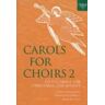 Carols for Choirs 2