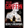Peter Kirsanow;W.E.B. Griffin W. E. B. Griffin The Devil's Weapons