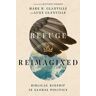 Refuge Reimagined