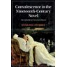 Convalescence in the Nineteenth-Century Novel