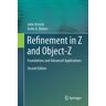 Refinement in Z and Object-Z