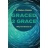 Graced 2 Grace