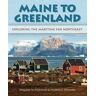 Maine to Greenland
