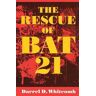 The Rescue of Bat 21