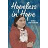 Hopeless in Hope