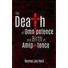 The Death of Omnipotence and Birth of Amipotence