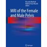 MRI of the Female and Male Pelvis