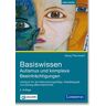 Basiswissen Autismus und komplexe Beeinträchtigungen