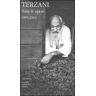 Tiziano Terzani Tutte le opere. Vol. 2: 1993-2004.