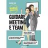 Masumi Tani Guidare meeting e team