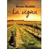 Bruno Redditi La vigna