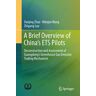 A Brief Overview of China’s ETS Pilots