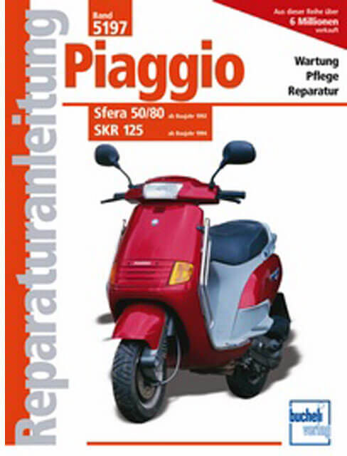 motorbuch Vol. 5197 Istruzioni di riparazione Piaggio Sfera 50/80 da anno di costruzione 1992, SKR 125 dall'anno di costruzione 1994