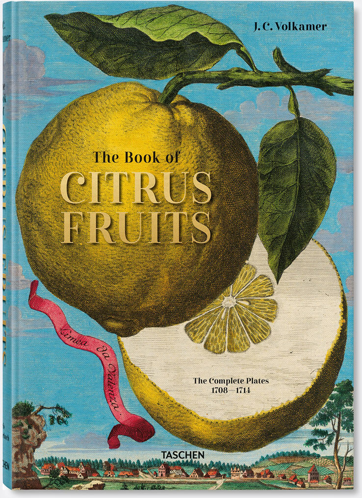 Taschen 'j C Volkamer: The Book Of Citrus Fruits'