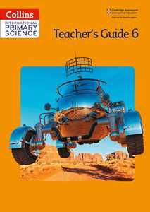 Collins International Primary Science – International Primary Science Teacher's Guide 6