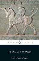 Anonymous The Epic of Gilgamesh