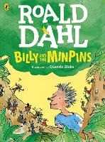 Roald Dahl Billy and the Minpins (Colour Edition)