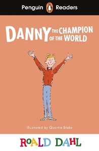 Roald Dahl Penguin Readers Level 4: Danny the Champion of the World (ELT Graded Reader)
