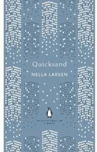 Nella Larsen Quicksand