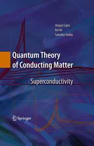 Quantum Theory of Conducting Matter