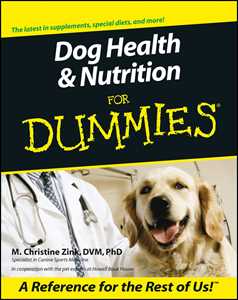 M. Christine Zink Dog Health and Nutrition For Dummies