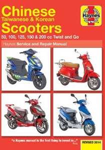 Phil Mather Chinese, Taiwanese & Korean Scooters 50cc, 125cc & 150cc (04-14) Haynes Repair Manual