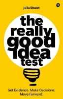 Julia Shalet Really Good Idea Test, The