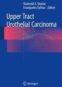 Upper Tract Urothelial Carcinoma