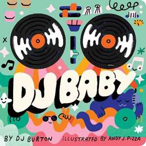 DJ Burton DJ Baby