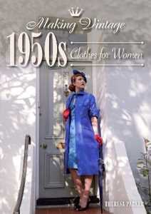 Theresa Parker Making Vintage 1950s Clothes for Women