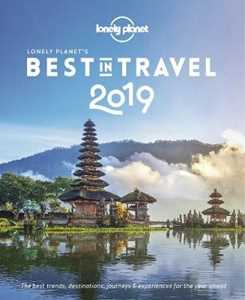 Lonely Planet 's Best in Travel 2019