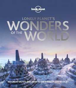 Lonely Planet 's Wonders of the World