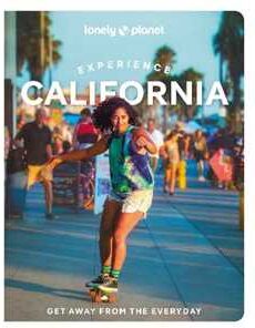 Lonely Planet Experience California