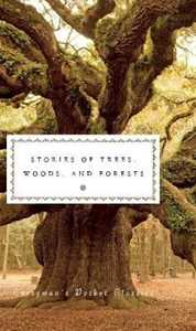 Various Stories of Trees, Woods, and Forests