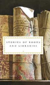 Various Stories of Books and Libraries