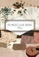 Various No Place Like Home: Poems