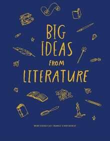 The School of Life Big Ideas from Literature: how books can change your world