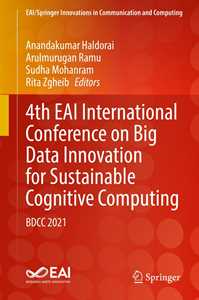 4th EAI International Conference on Big Data Innovation for Sustainable Cognitive Computing