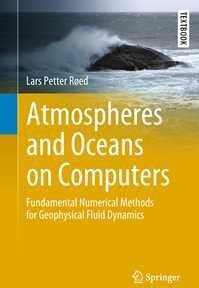 Atmospheres and Oceans on Computers