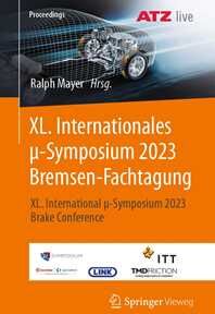 XL. Internationales µ-Symposium 2023 Bremsen-Fachtagung