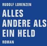 Alles andere als ein Held