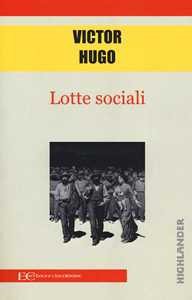 Victor Hugo Lotte sociali