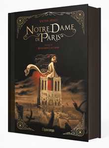 Victor Hugo Notre-Dame de Paris. Ediz. a colori