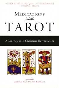 Anonymous Meditations on the Tarot: A Journey into Christian Hermeticism