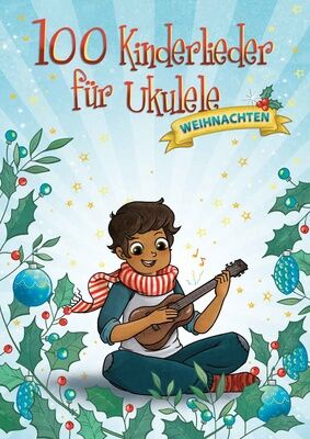 Bosworth 100 Kinderlieder Ukulele Weih