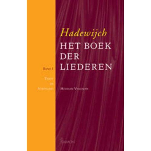 Uitgeverij Damon Vof Hadewijch Het Boek Der Liederen / 1 - H. Vekeman