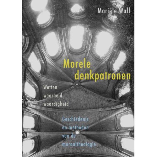 Abc Uitgeverij Handboek Moraaltheologie / Morele Denkpatronen - Handboek Moraal Theologie - Claudia Mariele Wulf
